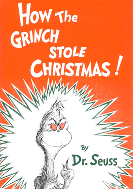 How the Grinch Stole Christmas